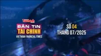 [Bản tin Tài chính] Doanh nghiệp nhà nước tiếp tục nỗ lực để đạt mục tiêu tăng trưởng cao