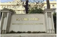 Bộ Công thương đề xuất giảm còn 20 đầu mối.