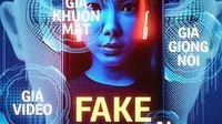 Các đối tượng sẽ dùng công nghệ AI làm giả video với hình ảnh và giọng nói của nạn nhân để lừa đảo