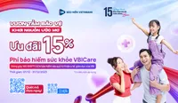 Giảm tới 15% phí Bảo hiểm sức khỏe VBICare