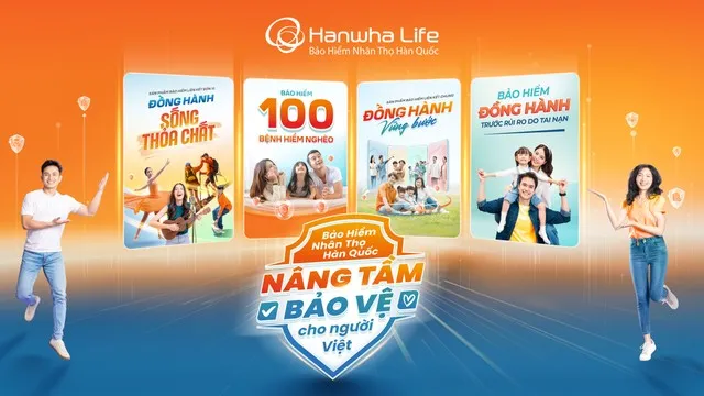 Các sản phẩm mới của Hanwha Life Việt Nam được khách hàng tích cực đón nhận trong thời gian qua