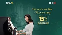 Ưu đãi 15% phí bảo hiểm sức khỏe cao cấp BIC Smart Care mừng Quốc tế Phụ nữ