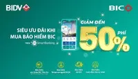 Ưu đãi tới 50% khi mua bảo hiểm BIC qua ứng dụng BIDV SmartBanking