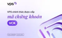 VPS chính thức được cấp mã chứng khoán VCK, sắp chào sàn HOSE